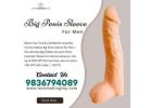 Penis Extender Sleeve For Extra Size Comfort Call 9836794089