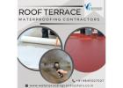 Roof Terrace Waterproofing Contractors in Bangalore