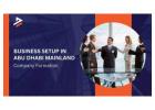 Business Setup in Abu Dhabi Mainland - Company Formation