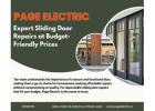 Page Electric: Expert Sliding Door Repairs at Budget-Friendly Prices