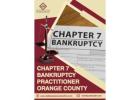 Chapter 7 Bankruptcy Practitioner Orange County - Debt Relief Experts