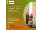 Free Junk Removal in Dubai – Fast, Free & Reliable!