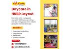 Daycare in HRBR Layout