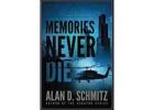 Memory Never Dies: The Eternal Echoes of Our Lives