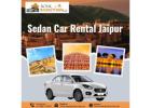 Affordable Sedan Car Rental in Jaipur – Book Now