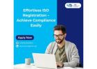 Effortless ISO Registration – Achieve Compliance Easily