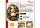 Brahmin Marriage Catering in Bangalore | Wedding Planners in Bangalore