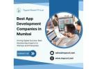 Best App Development Companies in Mumbai for Startups and Enterprises