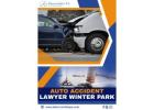 Auto Accident Lawyer Winter Park – No Fee Unless You Win