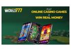Play Online Casino Games and Win Real Money With World777