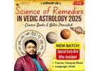 Science of Remedies in Vedic Astrology 2025