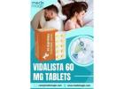 Buy Vidalista 60 mg tablets online - Meds Magic
