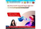Best dental clinic for teeth whitening in Nellore at 42% off