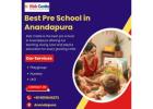 Best Pre School in  Anandapura