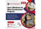 Upvc Windows for New Construction Projects in Bangalore