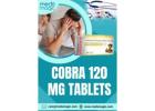 Buy Cobra 120 MG Tablets Online - Meds Magic 