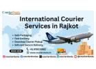 International Courier Services in Rajkot