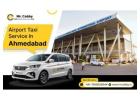 Airport Taxi Service in Ahmedabad - Mr. Cabby