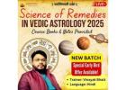 The Science Behind Vedic Astrology Remedies – Course 2025