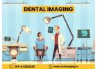 Quick & Easy Dental Scan Near You at Low Cost