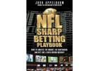The NFL Sharp Betting Playbook: Bet Like a Data-Driven Wiseguy