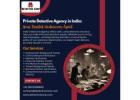 Trusted Detective Agency in Patna – Fully Confidential & Reliable