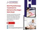 Best Physiotherapy Treatment in Ramamurthy Nagar Main Road | Synergy Physiotherapy
