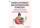 Employment Background Checks – Fast & Accurate Screening Services