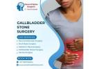 Trusted Specialist in Gallbladder Stone Surgery: Say Goodbye to Gallstones