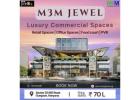 Experience Next-Level Commercial Excellence with M3M Jewel