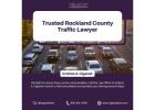 Trusted Rockland County Traffic Lawyer