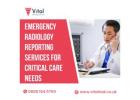 Emergency Radiology Reporting Services for Critical Care Needs