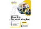 Top Cleaning Services in Vaughan – Book Now!