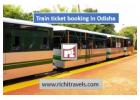 Train Ticket Booking in Odisha – Richi Travels