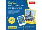 Raxaul to Nepal Tour Package