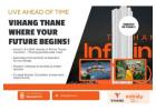 Smart Living Begins at Vihang Thane - Vihang Ghodbunder Road