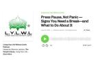 press pause not panic signs you need a break and what to do about it