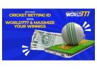 Get Your Cricket Betting ID with World777 and Maximize Your Winnings
