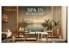 Relax and Rejuvenate with the Best Spa in Riverside 