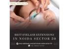 Best Eyelash Extensions in Noida Sector 50