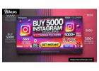 Buy 5000 Instagram Followers Instantly for Fast and Social Growth