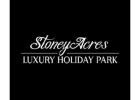 Holiday Park Shropshire | Stoneyacres Luxury Holiday Park