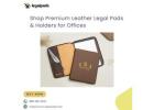 Shop Premium Leather Legal Pads & Holders for Offices