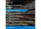 Simplify Daily Operations with a Smart Grocery Store POS Solution
