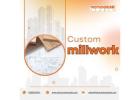 Custom Millwork