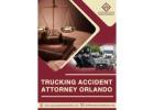 Truck Accident Help in Orlando – Legal Support You Need