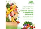 Get Your Food Handlers Card Maryland Location – Fast & Easy