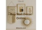 Buy Wall Decor Online - BlissVie