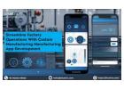 Streamline Factory Operations with Custom Manufacturing App Development