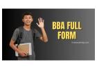 BBA Full Form: Bachelor of Business Administration
